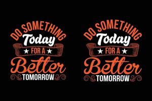 typografie t-shirt ontwerp vector