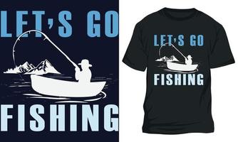 verbazingwekkend visvangst t-shirt ontwerp laat s Gaan visvangst vector