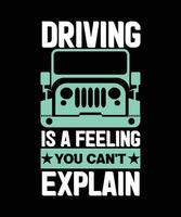 het rijden is een gevoel u kan niet uitleggen. t-shirt ontwerp. afdrukken sjabloon. typografie vector illustratie.
