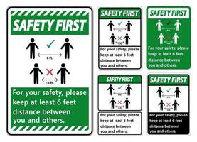veiligheid eerst 6 voet afstand houden, voor uw veiligheid, ten minste 6 voet afstand houden tussen u en anderen. vector