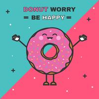 donut worry be happy vector