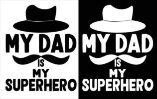 het beste vader ooit, mijn vader is mijn superheld, t overhemd ontwerp, vector, royalty vrij vectoren, en voorraad illustratie. afbeelding, vector