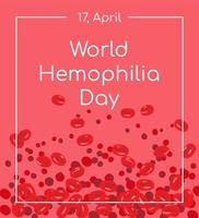wereld hemofilie dag ontwerp sjabloon, april 17, kaart, achtergrond. vector
