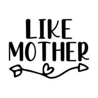 Leuk vinden moeder, moeder dag t overhemd afdrukken sjabloon, typografie ontwerp voor mam mama mama dochter grootmoeder meisje Dames tante mam leven kind het beste mam aanbiddelijk overhemd vector