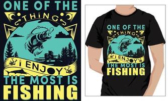 visvangst t-shirt ontwerp een van de ding ik genieten de meest is visvangst vector