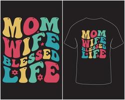 mam vrouw gezegend leven typografie vector t-shirt ontwerp pro downloaden
