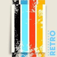 retro design poster met vintage grunge textuur en kleurrijke strepen. vector illustratie