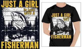 visvangst t-shirt ontwerp alleen maar een meisje in liefde met een visser vector