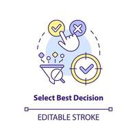 selecteer het beste besluit concept icoon. analyse oplossingen. structuur van geval studie abstract idee dun lijn illustratie. geïsoleerd schets tekening. bewerkbare beroerte vector