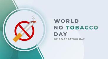 wereld Nee tabak dag viering vector ontwerp illustratie voor achtergrond, poster, banier, reclame, groet kaart