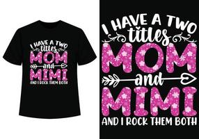 mam t-shirt ontwerp voor moeders dag vector