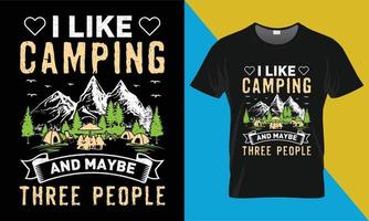 camping t-shirt ontwerp, ik Leuk vinden camping en kan zijn drie mensen vector