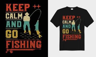 houden kalmte en Gaan visvangst vector typografie t-shirt ontwerp