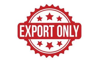 exporteren enkel en alleen rubber postzegel zegel vector