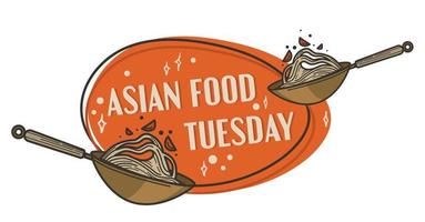 Aziatisch voedsel Aan dinsdag, restaurant aanbod etiket vector