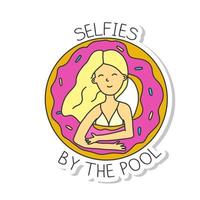 selfies door de zwembad meisje in de zwembad met een leven boei in de het formulier van een donut sticker uitdrukking belettering vakantie vector