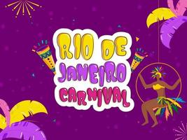 sticker stijl Rio de Janeiro carnaval doopvont met gezichtsloos vrouw samba danser swinging Bij wiel Aan veren versierd Purper achtergrond. vector