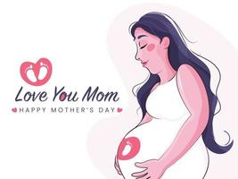 illustratie van een zwanger mam en tekst liefde u mama. gelukkig moeder dag concept. vector