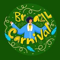 Brazilië carnaval festival concept met tekenfilm Mens karakter, veren Aan groen achtergrond. vector