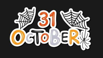 31 oktober. schattig halloween ontwerp met spin en spin webben vector