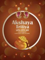 akshaya tritiya viering wenskaart met creatieve gouden muntenpot en gouden oorbellen vector