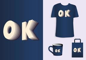 OK t overhemd ontwerp. typografie t-shirt, tote tas, en kop ontwerp voor handelswaar en afdrukken. mock-up Sjablonen inbegrepen vector