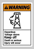 waarschuwing gevaarlijke spanning boven blijf de dood of ernstig letsel voorkomen symbool teken vector