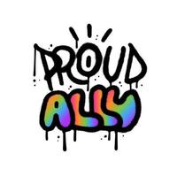 preuts bondgenoot - lgbt trots leuze tegen homoseksueel discriminatie in stedelijk graffiti stijl met regenboog helling textuur. 90s y2k vector grunge schoonschrift voor tee afdrukken