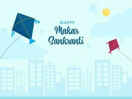 gelukkig makar sankranti viering concept met vliegend kleurrijk vliegers Aan pastel blauw gebouwen achtergrond. vector