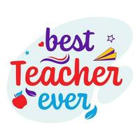 het beste leraar ooit doopvont met appel, sterren, papier vlak Aan blauw en wit achtergrond. vector