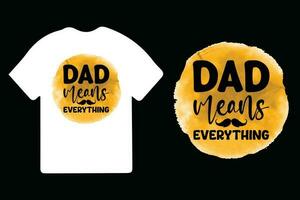 vader dag t overhemd ontwerp, vader t overhemd ontwerp, het beste vader ooit, vaders dag typografie t-shirt ontwerp. vector