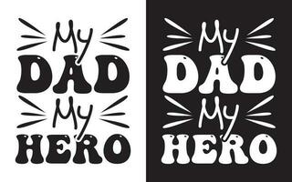vader typografie ontwerp, gelukkig vaders dag typografisch vector. vector