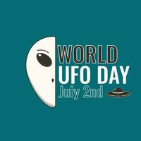 vector wereld ufo dag poster met een buitenaardse wezens hoofd en 'wereld ufo dag' opschrift en een vliegend schotel, in de smaragd groen achtergrond.