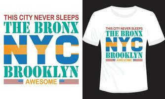 de bronx nyc Brooklyn geweldig t-shirt ontwerp vector