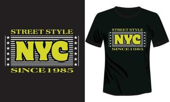 straat stijl nyc t-shirt ontwerp vector