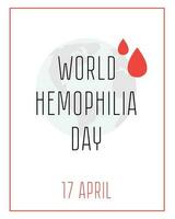 wereld hemofilie dag. vector spandoek. bloed ziekten. medisch concept in de zorg van patiënten met hemofilie.sjabloon voor achtergrond, banier, kaart, poster met tekst inscriptie.