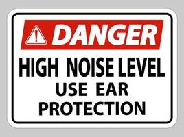 gevaar teken hoog geluidsniveau gebruik gehoorbescherming op witte achtergrond vector