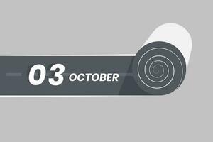 oktober 3 kalender icoon rollend binnen de weg. 3 oktober datum maand icoon vector illustrator.