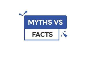 mythen vs feiten vectoren.teken etiket bubbel toespraak mythen vs feiten vector