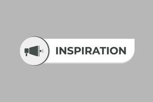 inspiratie knop. toespraak bubbel, banier etiket inspiratie vector
