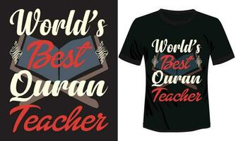 bworld's het beste koran leraar t-shirt ontwerp vector illustratie