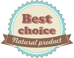 het beste keuze embleem, natuurlijk Product, ontwerp element voor poster, brochure, folder, verpakking, reclame vector