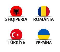 Albanië Roemenië Turkije en Oekraïne Set van vier Albanees Roemeens Turkse en Oekraïense stickers eenvoudige pictogrammen met vlaggen geïsoleerd op een witte achtergrond vector