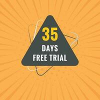 35 dagen vrij beproeving banier ontwerp. 35 dag vrij banier achtergrond vector