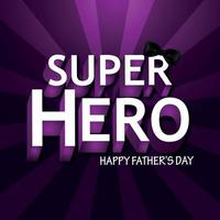 super held happy fathers day uitnodiging wenskaart vector
