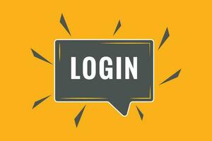 log in knop. toespraak bubbel, banier etiket Log in vector