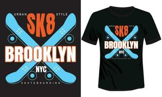 Brooklyn nyc sk8 typografie t-shirt ontwerp vector