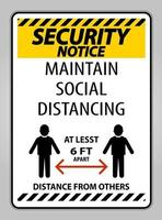 veiligheidsmededeling handhaaf sociale afstand op ten minste 6 ft bord vector