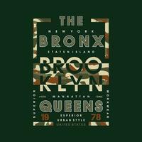 de bronx leger thema grafisch, typografie vector, t overhemd ontwerp, illustratie, mooi zo voor gewoontjes stijl vector