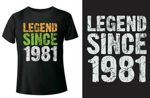 legende sinds 1981 typografie t-shirt ontwerp en vector-sjabloon vector